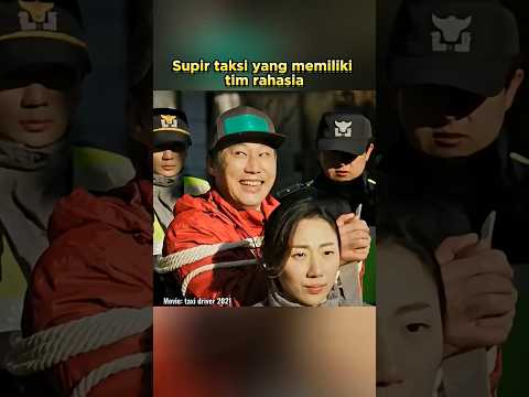 Supir taksi yang memiliki tim rahasia !!