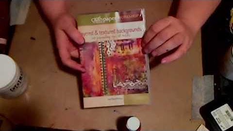 Layered and Textured Backgrounds Art Journaling Workshop