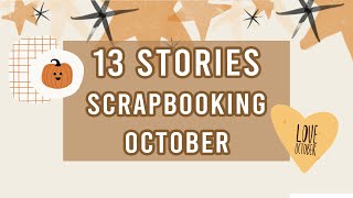 Scrapbooking Classes | 13 Stories for October | Lesson 6