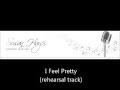 Miniature de la vidéo de la chanson "I Feel Pretty" (Piano Rehearsal)