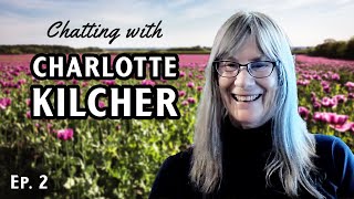 Chatting with Charlotte Kilcher from Alaska the Last Frontier • Podcast Episode 2