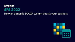 How an agnostic SCADA system boosts your business: flexibility in cloud / database / OS / HW