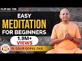 Easy meditation techniques for beginners ft gaurgopaldas  theranveershow clips