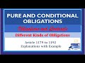 Pure And Conditional Obligations Article 1179 1192 Kinds Of Obligations Part 1 Pure And Conditional Obligations Article 1179 1192 Kinds Of Obligations Part 1