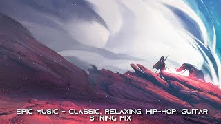 Epic Classic Music - Classic Hip-Hop, Guitar Beat
