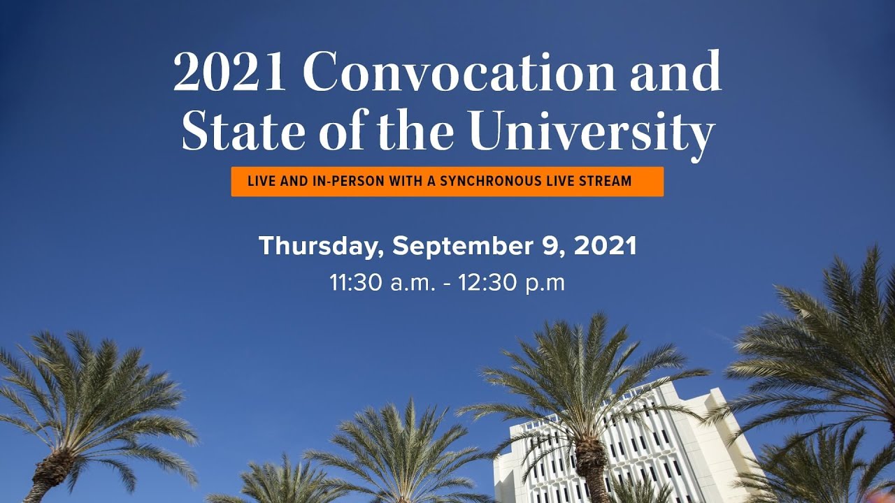 2021 Convocation and State of the University - YouTube