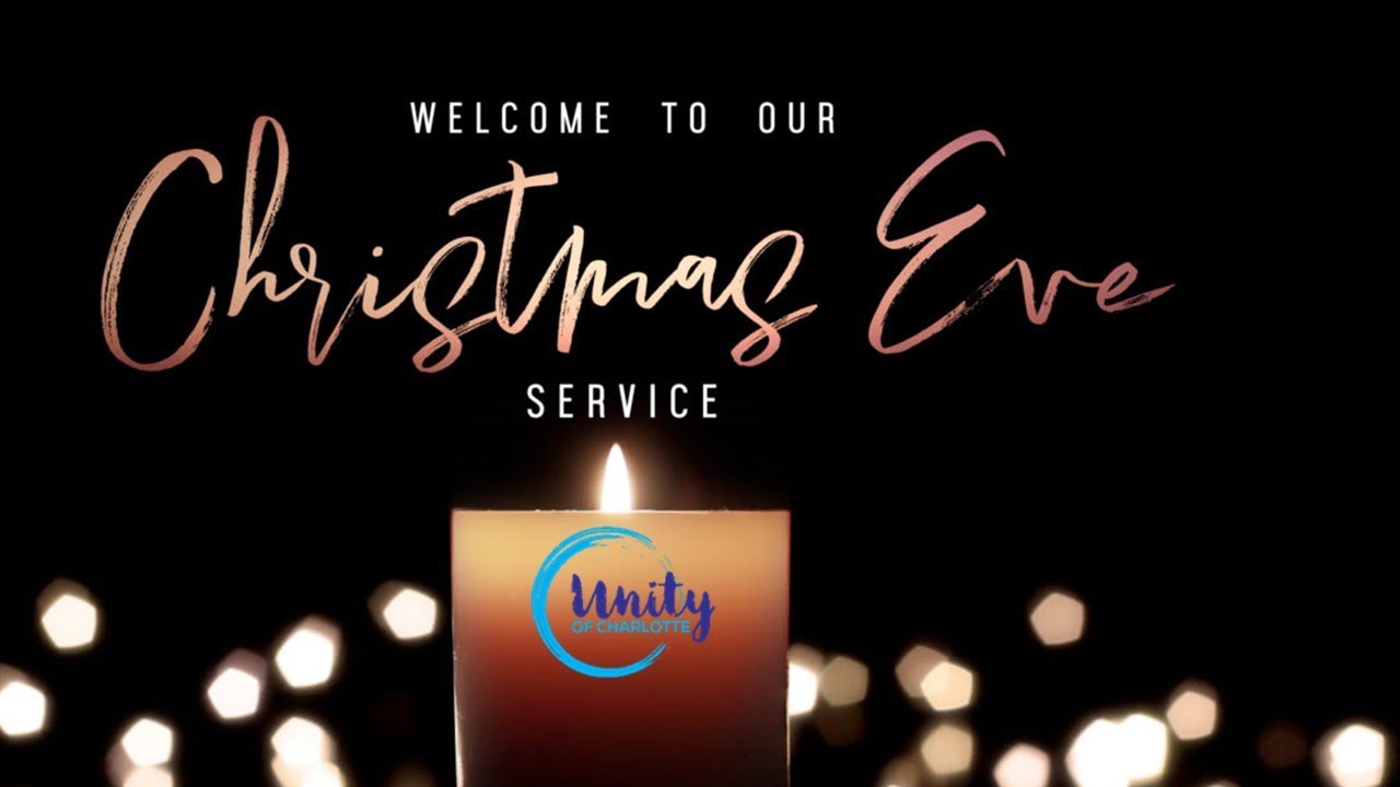 Unity Christmas Eve Candle Lighting Ceremony YouTube