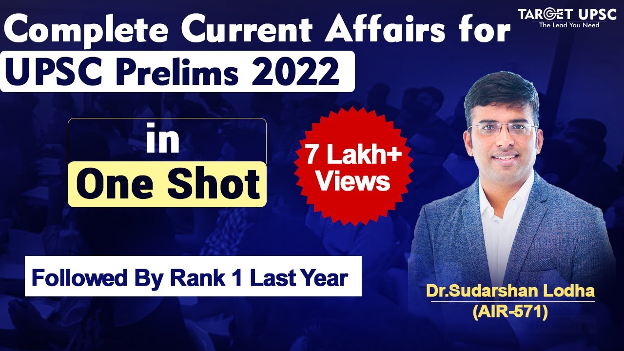 Complete Current Affairs for UPSC Prelims 2022 in One Shot | Notes Join ...