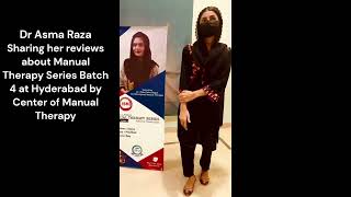 Dr Asma Raza | Feedback/Review | MTS |  Course || CMT || DPT || Isra Uni Hyderabad | Dr Dileep Kumar