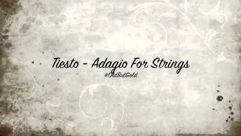 Tiësto - Adagio For Strings (Original Mix)