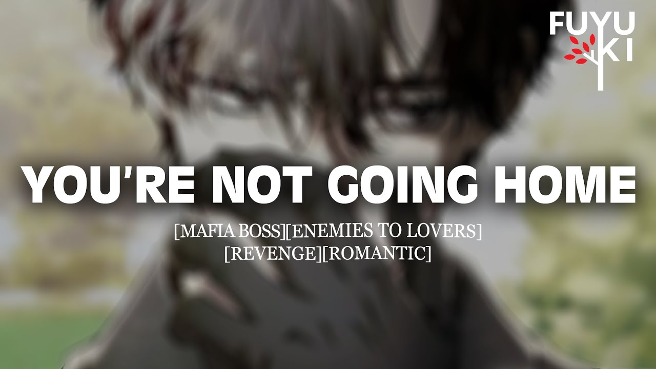 Don’t Act Like This Isn’t Your Fault [M4F] [Mafia Boss] [Revenge] [Enemies to Lovers] Roleplay ASMR