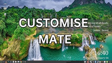How To Customise The MATE Desktop Environment