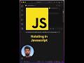 Hoisting Javascript Interview Question #dsa #javascriptinterview #javascript #hoisting