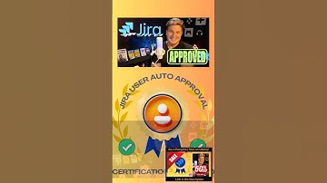 How to Auto-Approve New Jira Users on Domain Names | ACP-120 ACP-620 Certification Questions