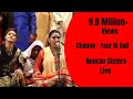 NOORAN SISTERS :-  LIVE PERFORMANCE  2016 | CHANNO  | OFFICIAL FULL VIDEO HD