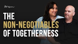 The Non-Negotiables of Togetherness