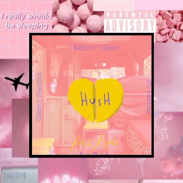 Yellow Claw x Weird Genius - HUSH ft, Reikko || STORY WA