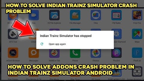 💥HOW TO SOLVE INDIAN TRAINZ SIMULATOR CRASH PROBLEM || HOW TO SOLVE ADDONS CRASH PROBLEM🔥