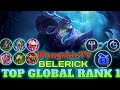 Top Global Belerick by WongskieTV [ Top Global Rank 1 ] Gameplay - MOBILE LEGENDS