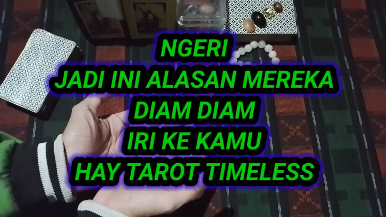 Ngeri!!! JADI INI ALASAN MEREKA DIAM DIAM IRI KE 👉KAMU 😱 HAY TAROT TIMELESS