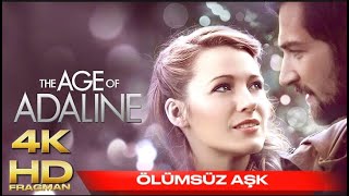 Ölümsüz Aşk - The Age Of Adaline 2015 Türkçe Altyazılı Fragman