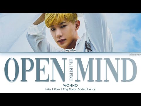 WONHO (원호) – Open Mind (English Ver.) (English Lyrics)