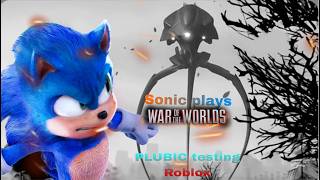 Sonic plays War of the worlds 3.0v testing place