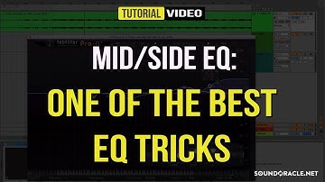 Mid/Side EQ: One Of The Best EQ Tricks │ SoundOracle.net