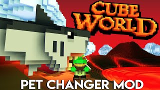 Cube World Pet Changer Mod