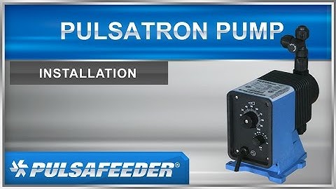Pulsafeeder PULSAtron Series Metering Pumps Installation