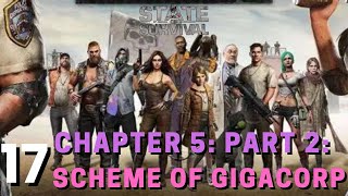 STATE OF SURVIVAL GAMEPLAY WALKTHROUGH #: CHAPTER 5 PART 2 - SCHEME OF GIGACORP! RAY'S PLACE