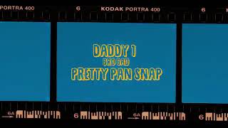 Daddy 1 (Bro Gad) - Pretty Pan Snap (Official Music Video)