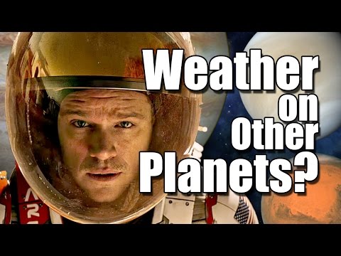 Weather on other Planets? The Martian Movie