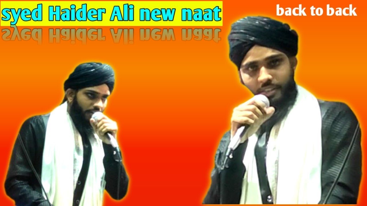 syed Haider Ali new naat || popular naate Kalam back to back 2023