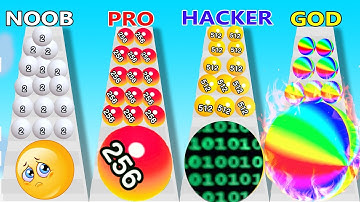 NOOB vs PRO vs HACKER vs GOD in Ball Run 2048 - Perfect LEVEL in Ball Run 2048 -Gameplay Android Ios