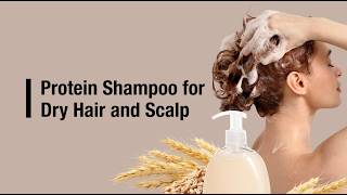 Protein Shampoo for Dry Hair and Scalp