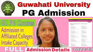 GUWAHATI University PG Admission 2022🔥 Detailed Video