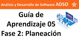 Learning Guide 05, Software Analysis and Development Technology ADSO