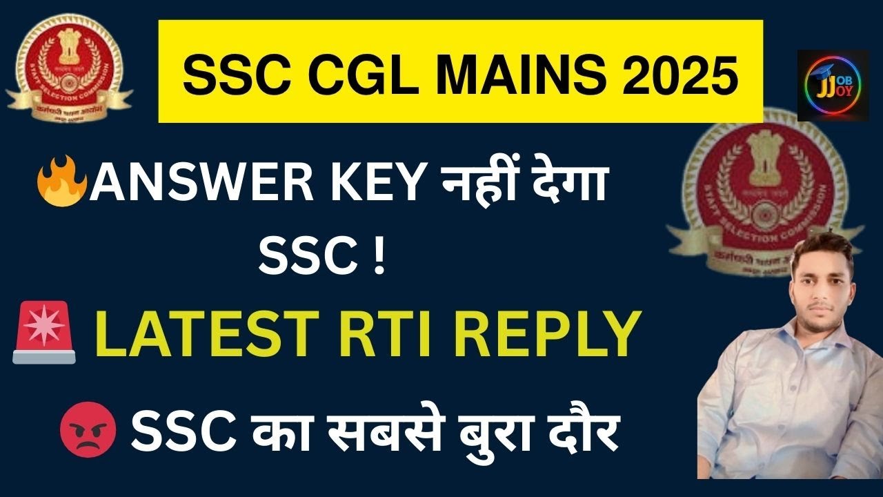 🚨 SSC CGL MAINS EXAM 2025 Answer Key Update | Latest RTI Reply