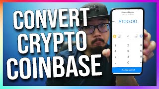 How to Convert Crypto on Coinbase App (Exchange Cryptocurrency)