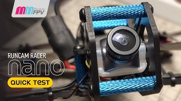 Runcam Racer Nano Quick Test