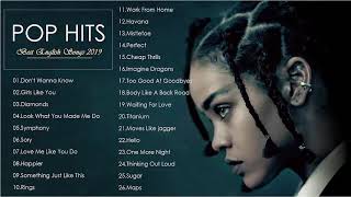 Pop Hits 2019 - Best Pop Songs Ever - Greatest Popular Songs 2019