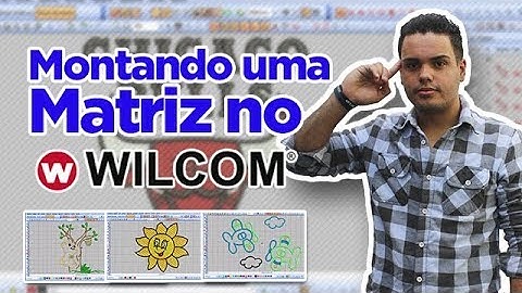 MONTANDO MATRIZ NO WILCOM