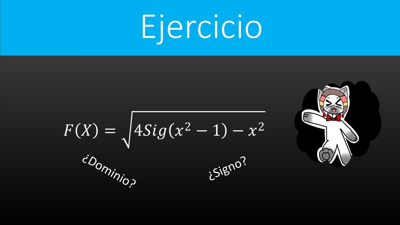 Dominio: ejercicio con función signo