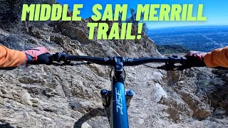 Middle Sam Merrill  MTB Trail!