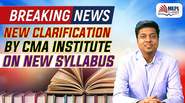 Latest Clarification By CMA Institute On New Syllabus | Mohit Agarwal