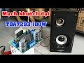 Test mạch khuếch đại công suất 100W TDA7293