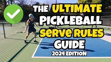 Pickleball Serving Rules 2024 | Everything You Need to Know