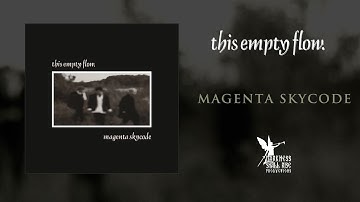 THIS EMPTY FLOW - Magenta Skycode - full album (DSR325 - DSR Productions)