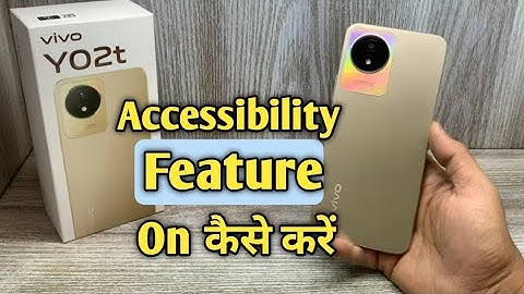 How to Enable Accessibilty Vivo Y02t  | Vivo Y02t Mai Accessibilty On Kaise Kare